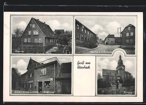 AK Utenbach, Pfarre, Partie an der Schule, Kolonialwarenhdlg. Kl. Krähmer & Kirche