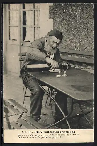 AK Un Vieux Matelot Normand, Franzose giesst sich Cidre ein