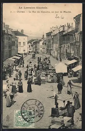 AK Charmes, La Rue des Capucins un jour de Marché, Strassenpartie
