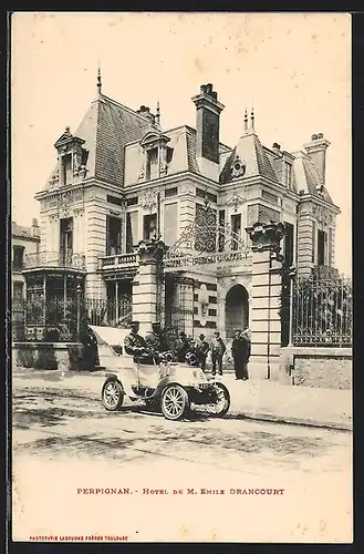 AK Perpignan, Hotel de M. Emile Drancourt