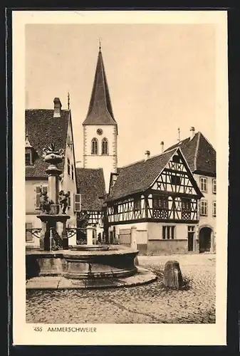 AK Ammerschweier, Ortspartie mit Brunnen und Kirche