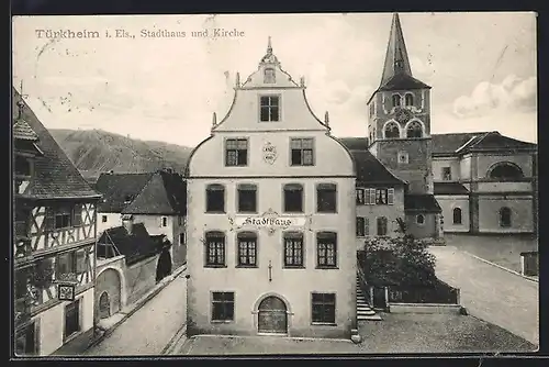 AK Türkheim i. Els., Stadthaus und Kirche