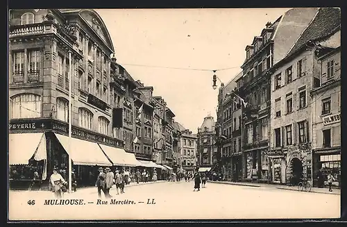AK Mulhouse, Rue Merciere