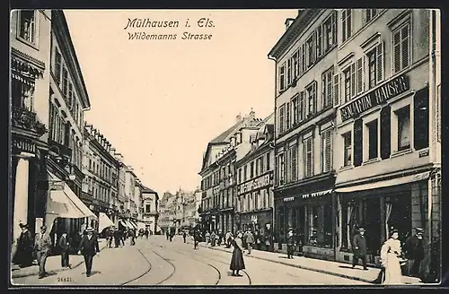 AK Mülhausen, Wildemanns Strasse, Geschäfte