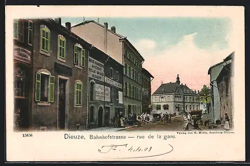 AK Dieuze, Bahnhofstrasse mit Anwohnern