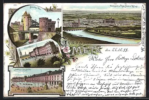 Lithographie Metz, Deutsches Thor, Pionier-Kaserne, Stadthaus u. Hauptwache