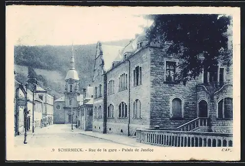 AK Schirmeck, Rue de la gare, Palais de Justice