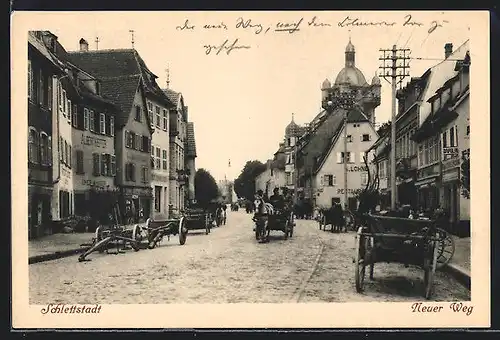 AK Schlettstadt, In der Strasse Neuer Weg