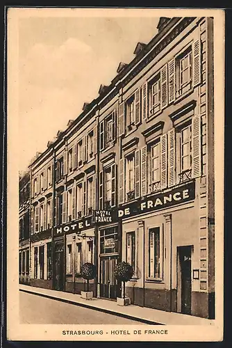 AK Strasbourg, Hotel de France, 2, Rue de l`Eglise