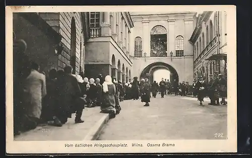 AK Wilna, Ostra Brama, Vom östlichen Kriegsschauplatz