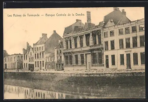 AK Termonde, Les Ruines, Banque Centrale de la Dendre