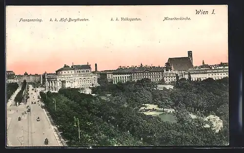 AK Wien, Franzensring mit k. k. Hof-Burgtheater, k. k. Volksgarten und Minoritenkirche