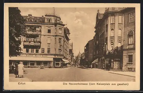 AK Erfurt, Neuwerkstrasse mit Bäckerei & Cafe Horst Kohl vom Kaiserplatz aus gesehen