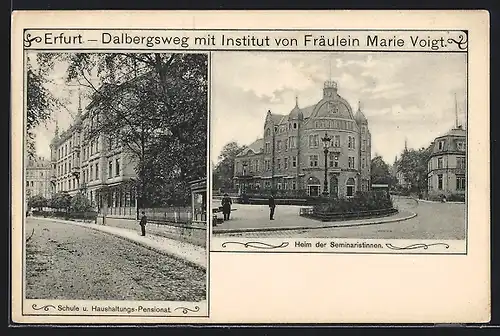 AK Erfurt, Strasse Dalbergsweg mit Institut von Fräulein Marie Voigt, Heim der Seminaristinnen