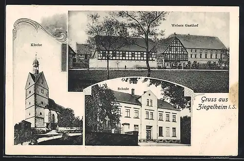 AK Ziegelheim, Weber`s Gasthof, Schule, Kirche