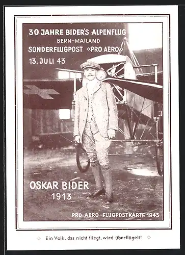 AK 30 Jahre Bider`s Alpenflug Bern-Mailand, Sonderflugpost Stempel Pro Aero 13.7.1943