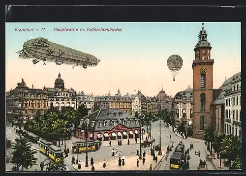 AK Frankfurt a/M, Hauptwache mit Katharinenkirche, Luftschiff