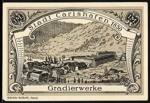 Notgeld Carlshafen, 1 Mark, Gradierwerke, Carl Landgraf zu Hessen