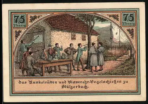 Notgeld Stützerbach w. A. 1921, 75 Pfennig, Alte Schmiede am Auerhahn, Blaserohr-Vogelschiessen