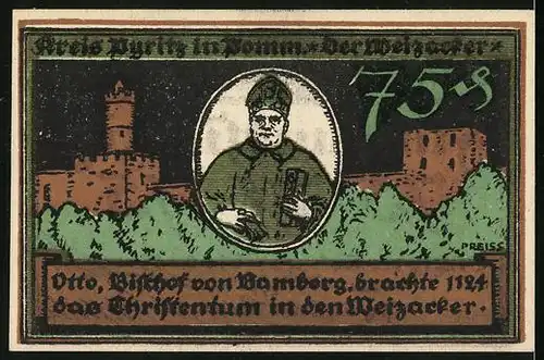 Notgeld Pyritz i. Pommern 1921, 75 Pfennig, Otto Bischos v. Bamberg im Weizacker