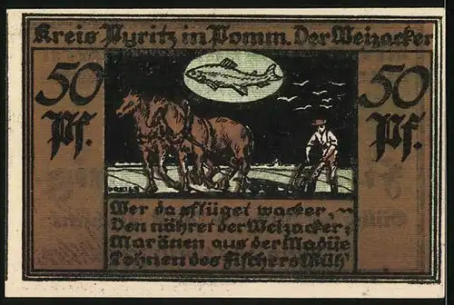 Notgeld Pyritz i. Pommern 1921, 50 Pfennig, Bauer pflügt den Weizacker