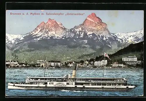 AK Brunnen u. d. Mythen mit Salondampfer Unterwalden