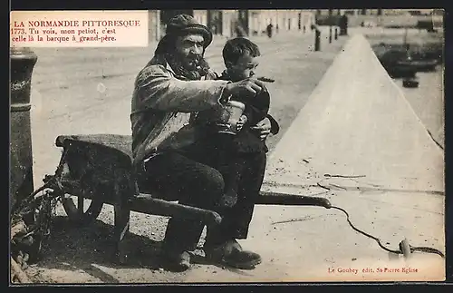 AK Alter Fischer mit Kind auf einem Karren im Hafen, La Normandie Pittoresque