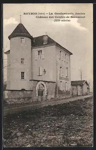 AK Roybon, La Gendarmerie, Ancien Chateau des Comtes de Beaumont