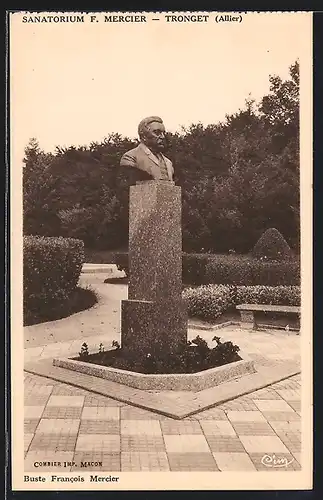 AK Tronget, Sanatorium F. Mercier, Buste Francois Mercier