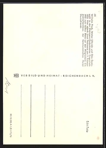 AK Ziegenhals, Wilhelm Pieck, Walter Ulbricht und Otto Grotewohl in der Thälmann-Gedenkstätte, 1953, DDR-Propaganda