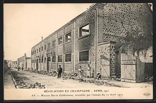 AK Ay, Révolution en Champagne 1911, Maison Deutz Geldermann incendiée par l`émeute 1911, Arbeiterbewegung