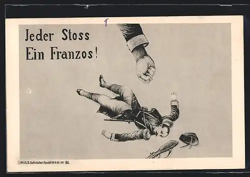 AK Jeder Stoss ein Franzos!, Französischer Soldat auf dem Boden