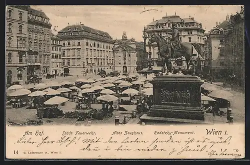 AK Wien, Am Hof, Städt. Feuerwehr, altes Zeughaus und Radetzky-Monument
