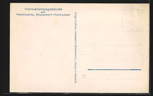 AK Düsseldorf- Holthausen, Verwaltungsgebäude der Persilwerke