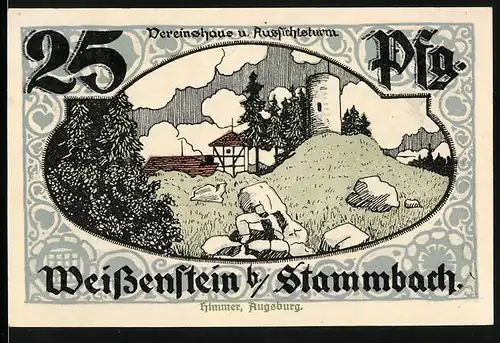 Notgeld Weissenstein b. Stammbach 1921, 25 Pfennig, Vereinshaus u. Aussichtsturm