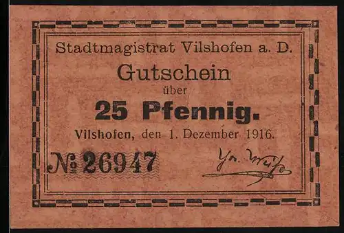 Notgeld Vilshofen a. D. 1916, 25 Pfennig, Signatur