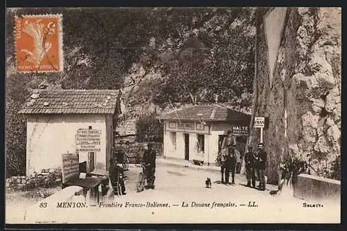 AK Menton, Frontière Franco-Italienne, La Douane francaise