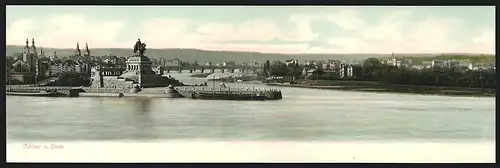 Klapp-AK Coblenz a. Rhein, Deutsches Eck mit Kaiser Wilhelm Denkmal und Blick die Mosel hinauf