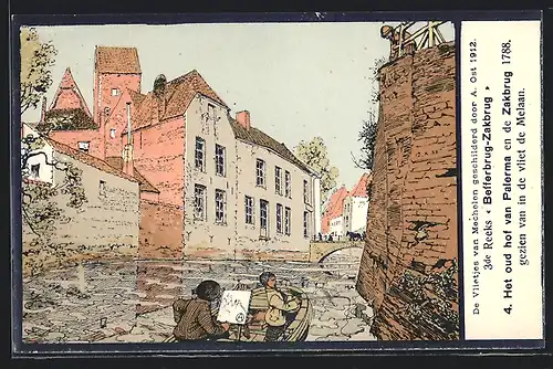 Künstler-AK A. Ost: Mechelen, Het oud hof van Palerma en de Zakbrug 1788 gezien van in de vliet de Melaan