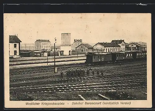 AK Baroncourt, Westlicher Kriegsschauplatz, Bahnhof