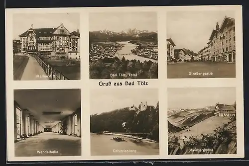 AK Bad Tölz, Isarbrücke, Strassenpartie und WAndelhalle