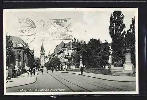 AK Freiburg i. Br., Kaiserbrücke mit Martinstor