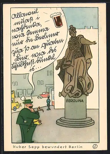 Künstler-AK Berlin, Huber Sepp bewundert Statue der Berolina, Brauerei-Werbung