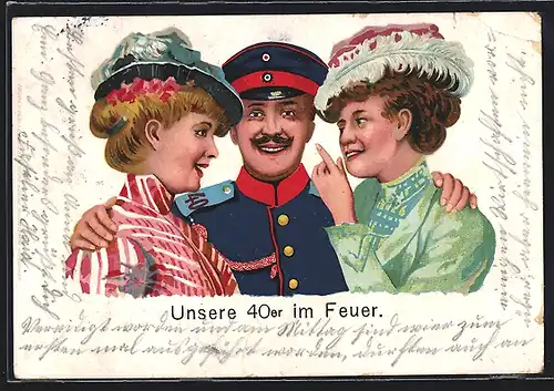 Künstler-AK Soldat des Regiment 40 im Feuer zweier Damen