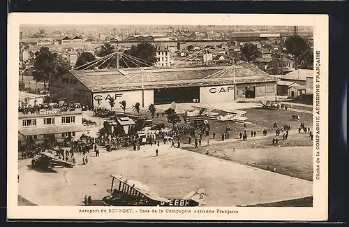 AK Bourget, Base de la Compagnie Aerienne Francaise