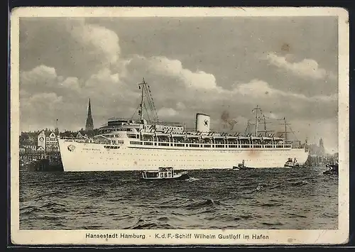 AK Hamburg, K.d.F. Schiff Wilhelm Gustloff im Hafen