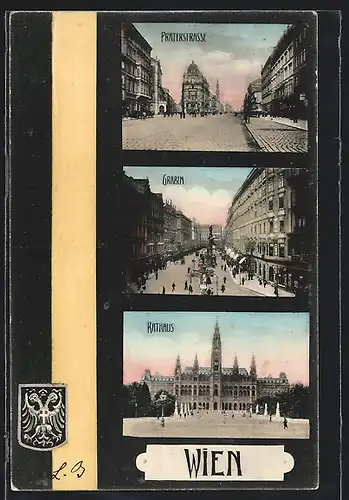 AK Wien, Ansichten v. Praterstrasse, Graben u. Rathaus