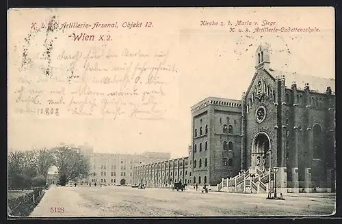 AK Wien, K. u. k. Artillerie-Arsenal Objekt 12, Kirche z. h. Maria v. Siege und K. u. k. Artillerie-Cadettenschule