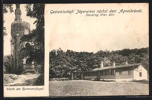 AK Wien-Sievering, Gastwirtschaft Jägerwiese nächst dem Agnesbründl, Warte am Hermannskogel