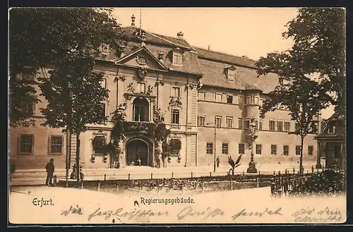AK Erfurt, Königl. Regierung, Gebäude mit Strasse und Anlage
